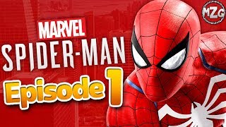 Marvels SpiderMan Gameplay Walkthrough  Episode 1  New SpiderMan Adventure PlayStation 4 [upl. by Eirrem]