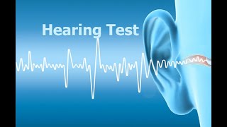 Hearing Test [upl. by Mchugh]