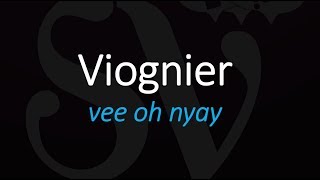 How to Pronounce Viognier French Wine Pronunciation [upl. by Denis]