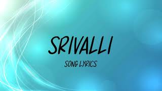 Srivalli Lyrics HINDI VERSION  Pushpa  Javed Ali Allu Arjun Rashmika Mandanna Raqueeb Devi [upl. by Novahc]