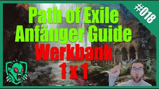 Deutscher Anfänger Guide Path of Exile  Werkbank Schmieden Beim Leveln Einfach Erklärt Deutsch 018 [upl. by Hametaf]