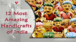 12 Most Amazing Handicrafts of India [upl. by Gwendolen638]