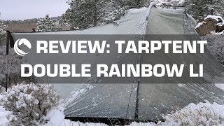 Tarptent Double Rainbow Li Lithium Tent Review [upl. by Fraser]