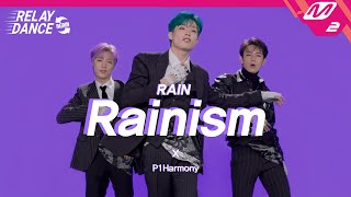 릴레이댄스 어게인 P1Harmony피원하모니  Rainism Original song by Rain 4K [upl. by Rask]