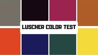 Luscher Colour Test  Know who deep down you are [upl. by Fenwick63]