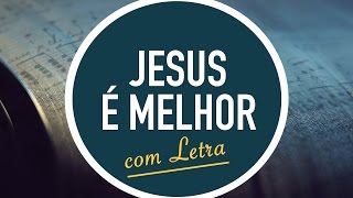 JESUS É MELHOR  Hinário Adventista  Hino IASD 91  MENOS UM [upl. by Delphinia717]