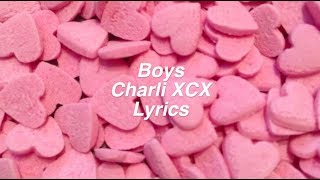 Boys  Charli XCX Lyrics [upl. by Arimahs]