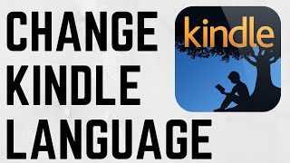 How to Change the Language on a Kindle  Fix Kindle Showing Wrong Language [upl. by Lyrahc705]