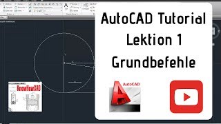 AutoCAD 2D Tutorial Deutsch Lektion 1 Grundbefehle [upl. by Noivad]