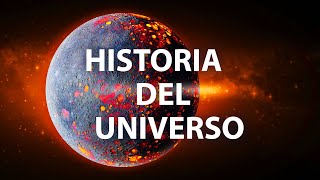 La historia completa del Universo en 8 minutos [upl. by Eedia]