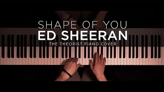 Ed Sheeran  Shape of You  The Theorist Piano Cover [upl. by Assilav384]