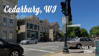 Cedarburg WI  The Drive [upl. by Danna]