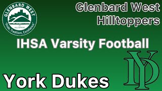 Glenbard West vs York Varsity Football [upl. by Nahaj]