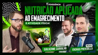 NUTRIÇÃO APLICADA AO EMAGRECIMENTO E ATIVIDADE FÍSICA  FITOCAST [upl. by Nugesulo]