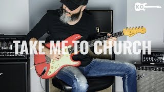 Hozier  Take Me To Church  Electric Guitar Cover by Kfir Ochaion [upl. by Mcfadden]