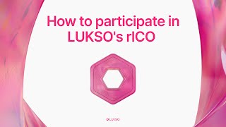 How to participate in LUKSOs rICO [upl. by Saravat]