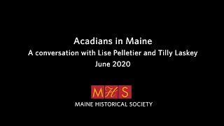 Acadians in Maine June 2020 [upl. by Noskcire925]