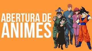 10 ABERTURAS DE ANIMES ANTIGOS  10QualquerCoisa [upl. by Ecreip]