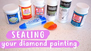 Sealing Your Diamond Painting WHATS BEST [upl. by Ianej]