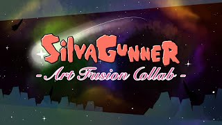 SiIvaGunner Art Fusion Collab [upl. by Jeu]