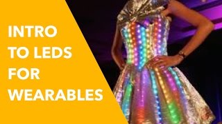 LED Lights for Wearable Tech Beginner HowTo Guide [upl. by Little625]