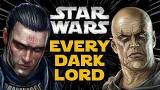 Every Dark Lord of the Sith  Star Wars Canon and Legends [upl. by Ellesig]