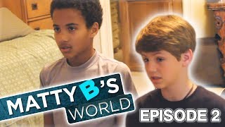 MattyBRaps  MattyBs World  Episode 2 quotSaturdaysquot [upl. by Currey746]