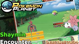 Pokemon Planet  Shaymin Encounter [upl. by Ididn]