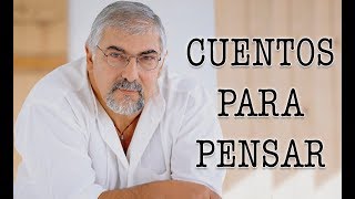 Jorge Bucay  Cuentos para pensar [upl. by Eleazar]