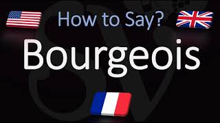 How to Pronounce Bourgeois CORRECTLY English amp French Pronunciation [upl. by Janey]