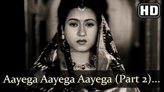 Aayega Aayega Aanewala Part 2  Mahal 1949 Songs  Ashok Kumar  Madhubala  Kanu Roy [upl. by Adrianna]