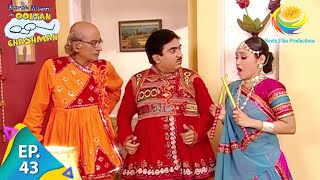 Taarak Mehta Ka Ooltah Chashmah  Episode 43  Full Episode [upl. by Yenwat867]