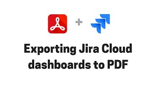 Exporting Jira Cloud dashboards to PDF [upl. by Yelir]