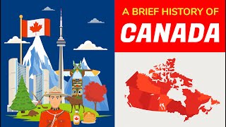 Canada History  Timeline and Animation in 5 Minutes [upl. by Jayme]