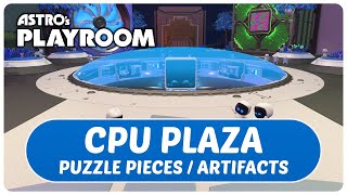 Astros Playroom  All Puzzle Pieces in CPU Plaza [upl. by Kablesh]