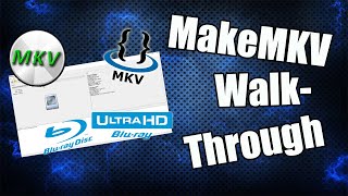 MakeMKV Walkthrough [upl. by Arreip677]