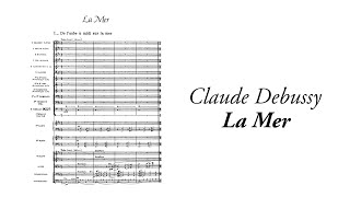 Claude Debussy  La Mer with score [upl. by Anawot]