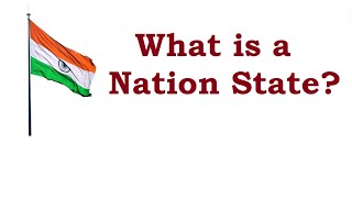 What is a Nation State [upl. by Corrine812]