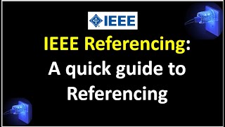 IEEE Referencing A Quick Guide to Referencing [upl. by Thrift742]