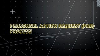 IPPSA R3 Demonstration Personnel Action Request PAR Process [upl. by Uda]