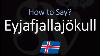 How to Pronounce Eyjafjallajökull EXPLAINED [upl. by Teddman804]