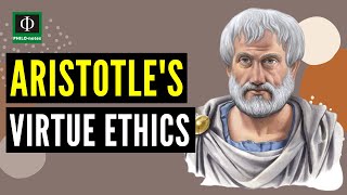 Aristotles Virtue Ethics [upl. by Ahtnahc]