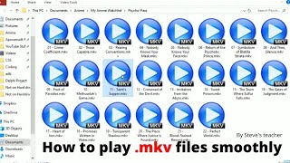 How to play mkv files smoothly on Windows PC [upl. by Nicolina854]