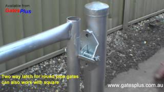 Gate Latch 2 way for round pipe and square [upl. by Scopp]