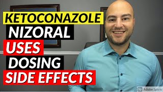 Ketoconazole Nizoral  Uses Dosing Side Effects  Pharmacist Review [upl. by Siloum]