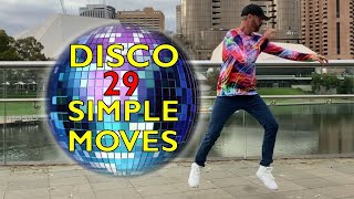 Disco 29 Simple Moves  You Should Be Dancing [upl. by Marc]