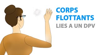 Corps flottants liés à un Décollement postérieur du vitré DPV [upl. by Miehar4]