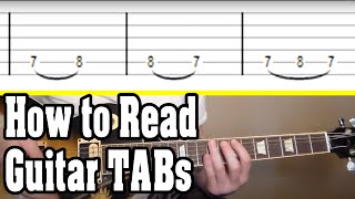 How to Read Guitar Tabs Tablature [upl. by Ennovi]