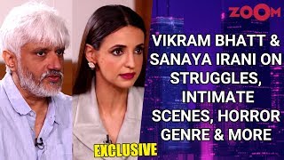 Vikram Bhatt and Sanaya Irani on struggles horror films intimate scenes dull phase Karan Johar [upl. by Yaakov]