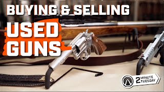 Buying amp Selling Used Guns [upl. by Petunia]